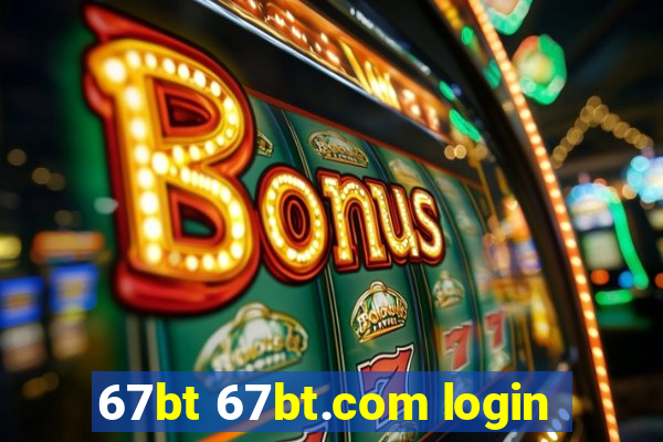 67bt 67bt.com login